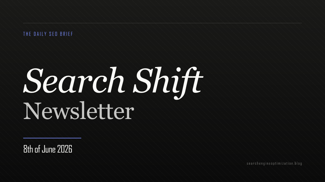 Search Shift newsletter cover for the issue dated 8 June 2026